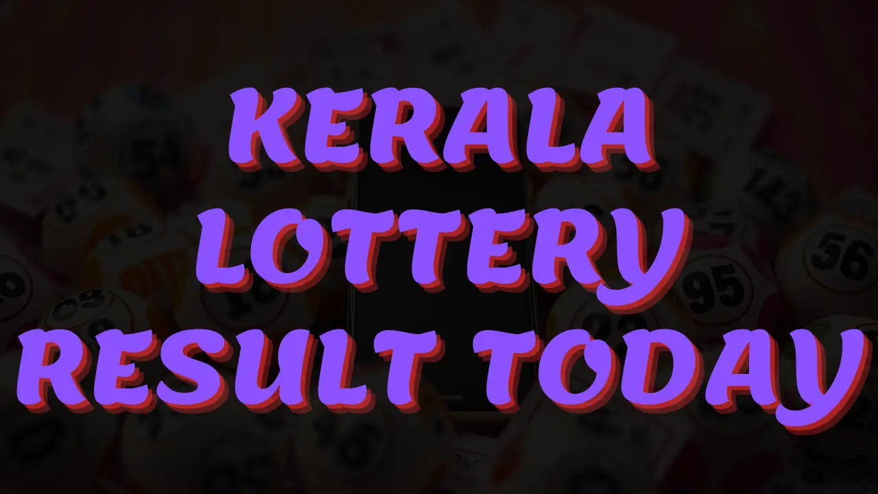 kerala lottery today