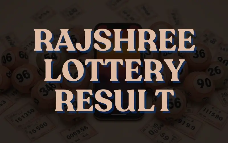 rajshree lottery result