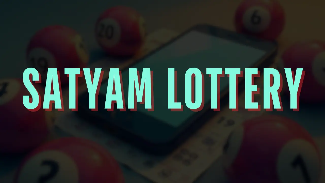 satyam lottery